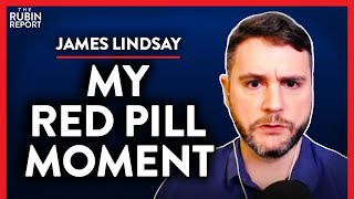 Why Wasn't I Told This About Conservatives? (Pt. 2) | James Lindsay | ACADEMIA | Rubin Report