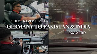 Road Trip - Germany 🇩🇪 to Pakistan 🇵🇰 & India 🇮🇳 Road Trip - Part 01 - Germany 🇩🇪 to Serbia 🇷🇸