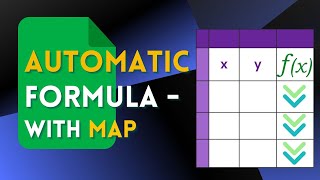 Automatic Formula in Google Sheets Using MAP