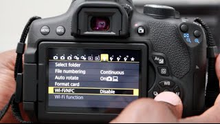 How To Connect Canon WiFi Camera to Smartphone T6i And Canon Connect App