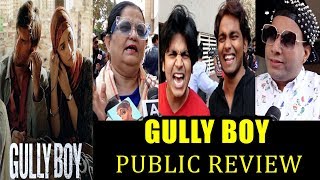 Gully Boy Movie Public Review First Day First Show Hit Or Flop | Ranveer Singh & Alia Bhatt