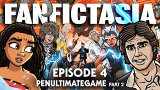 FANFICTASIA - Penultimategame Pt 2 - TOON SANDWICH