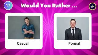 Would You Rather...