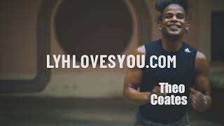 LYH Loves You Featuring Theo Coates