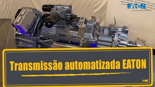 Teste de Impressão da Transmissão Automatizada EATON de 10 velocidades