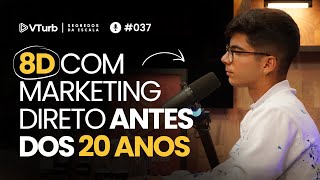 Como Ele Ficou Multimilionário Com O Marketing Direto Antes dos 20 Anos? | Iago Peixoto - SDE #037