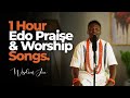 Edo Praise and Worship Songs #wisdomjoe #gospel #edoworship #esansong #beninmusic