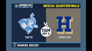 # 2 Tufts women's soccer vs. #7 Hamilton(NESCAC QF-11/2 @ 11 AM)