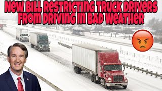 Big News! New Bill Restricting All Truck Drivers From Driving In Bad Weather Update