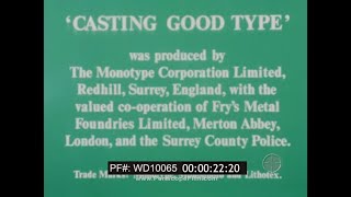 "CASTING GOOD TYPE" 1958 MONOTYPE METAL CASTING PRINTING MACHINE OPERATOR MAINTENANCE FILM WD10065