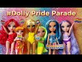 #Dolly Pride Parade @MarchPaynesMidlifeDollyCrisis @thedollsthewitchandthewardrobe