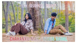 Nabin dahal - Chahanxu Mah (Prod. By Wemakeit)