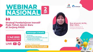 Webinar Strategi Pembelajaran Inovatif Pada Tahun Ajaran Baru di Jenjang PAUD