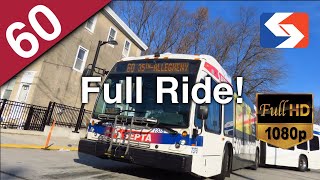 SEPTA Route 60 FULL RIDE - NovaBus LFS Artic