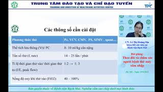 BV Bạch Mai.Theo dõi và chăm sóc người bệnh thở máy xâm nhập.CN. Lê Thị Hoàng Dịu.29.8.2021