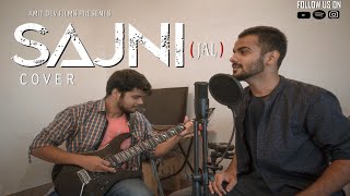 SAJNI || Jal the band || Cover || Ankit ft.  Saurav .