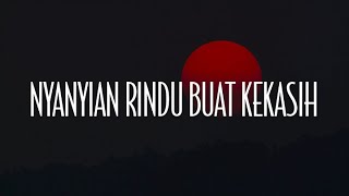 Nyanyian Rindu Buat Kekasih, Bila Diri Disayangi, Cinta Bandar Tasik Selatan (Lirik) - DATA