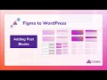 Figma to WordPress AI - Short Tutorials 3/15: Adding a Posts Block to your website