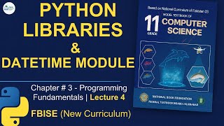 Python Libraries & DateTime Module - Class 11 FBISE 2025 | Complete Installation Guide (Urdu)