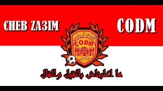 CHEB ZA3IM - CODM MEKNES    شعار النادي المكناسي 2024