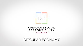 Corporate Social Responsibility Legrand - Circular economy