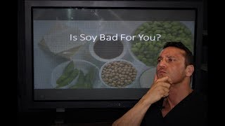 Is Soy Good For You?