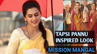 TAAPSEE PANNU INSPIRED LOOK || MISSION MANGAL || DIL MEIN MARS HAIN||FASH N PINKS