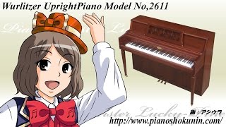 No,143【Wurlitzer UprightPiano Mod No,2611】バレンタイン・キッス 渡り廊下走り隊7