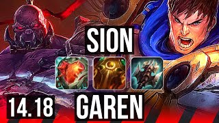 SION vs GAREN (TOP) | 8 solo kills, 41k DMG, Dominating | EUW Master | 14.18