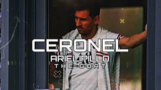 CERONEL 🥶 Lionel Messi Regaeton Song / Arielipillo - The Goa7