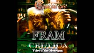 FRAM - Celtica (Voice of the Morrigan) Cruachan-cover