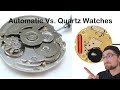 Quartz vs. Automatic Watches