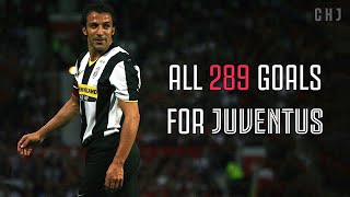 20 minuti di PURA JUVENTINITÀ | Tutti i 289 gol di ALESSANDRO DEL PIERO con la maglia della Juventus