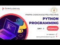 Day-1 PYTHON PROGRAMMING | Pantech Knowledge sharing Program| #pantechelearning