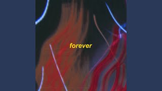 forever - slowed + reverb