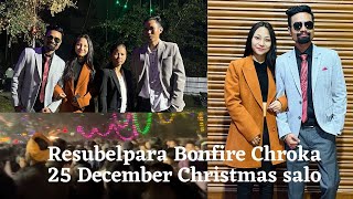 Resubelpara Christmas Bonfire 25th December 2023 Chroka Namen An.sengbejok.