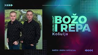 Božo i Repa (Grupa Grmeč) - Košulja - (Official Audio 2024)