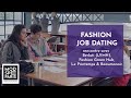 Fashion Job Dating : rencontre avec Berluti (LVMH), Fashion Green Hub, Le Printemps & Beaumanoir