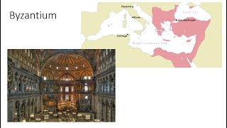 Ancient & Medieval Worlds lecture 22: Byzantium