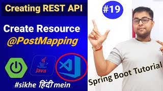 @PostMapping | Creating Resource REST API | REST API using Spring Boot | Spring Boot Tutorial