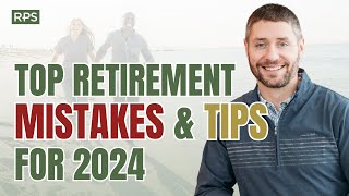 2024’s Top Retirement Tips Mistakes, Strategies, and Expert Insights | EP 121