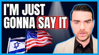 Ben Shapiro: Israel MUST Be Less Reliant on USA, Even With Trump!