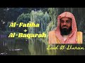 Al-Fatiha, Al-Baqarah || Saud Al Shuraim