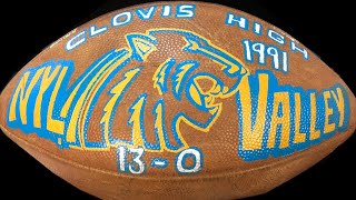 1991 Clovis High Football - Undefeated 13-0 NYL/CIF Champions