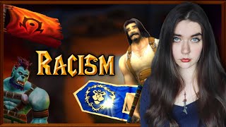 Racism In Warcraft A Deep Dive