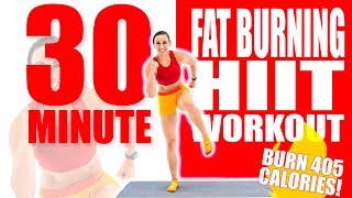 30 Minute Fat Burning HIIT Workout 🔥Burn 405 Calories! 🔥