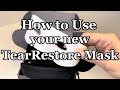 How to use the TearRestore Thermal Heat Mask