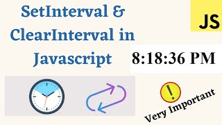 SetInterval & ClearInterval in javascript in hindi || Javascript tutorial for beginners - 31