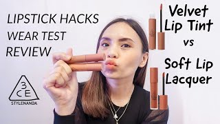 3CE VELVET LIP TINT vs SOFT LIP LACQUER + LIPSTICK HACKS