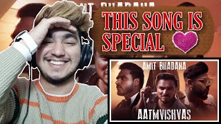 Aatmvishvas - Amit Bhadana | Badshah | REACTION | PROFESSIONAL MAGNET |